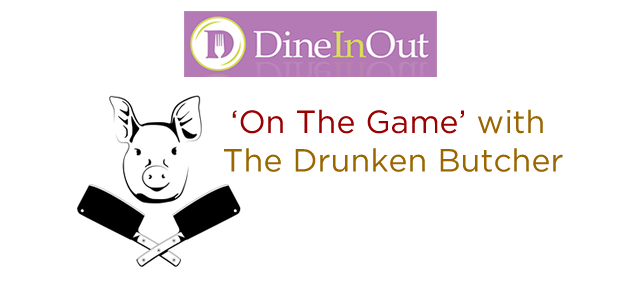 ‘On The Game’ With The Drunken Butcher (Contains MEAT)
